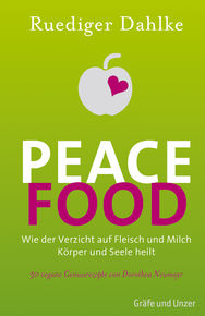 Ruediger Dahlke: PeaceFood